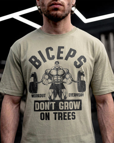 The Biceps Don’t Grow On Trees Tee